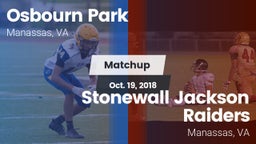 Matchup: Osbourn Park High vs. Stonewall Jackson Raiders 2018