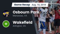 Recap: Osbourn Park  vs. Wakefield  2018