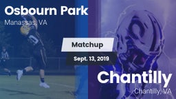 Matchup: Osbourn Park High vs. Chantilly  2019