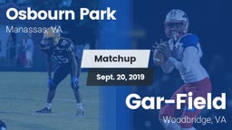Matchup: Osbourn Park High vs. Gar-Field  2019