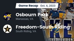 Recap: Osbourn Park  vs. Freedom-South Riding  2023