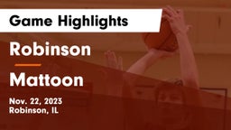 Robinson  vs Mattoon  Game Highlights - Nov. 22, 2023