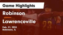 Robinson  vs Lawrenceville  Game Highlights - Feb. 21, 2024