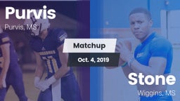 Matchup: Purvis  vs. Stone  2019