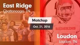 Matchup: East Ridge High vs. Loudon  2016