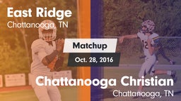 Matchup: East Ridge High vs. Chattanooga Christian  2016