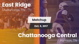 Matchup: East Ridge High vs. Chattanooga Central  2016