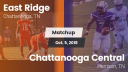 Matchup: East Ridge High vs. Chattanooga Central  2018