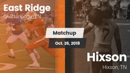 Matchup: East Ridge High vs. Hixson  2018