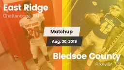 Matchup: East Ridge High vs. Bledsoe County  2019