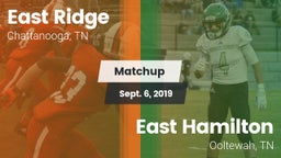 Matchup: East Ridge High vs. East Hamilton  2019