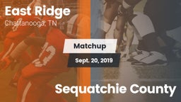 Matchup: East Ridge High vs. Sequatchie County 2019