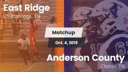 Matchup: East Ridge High vs. Anderson County  2019