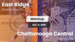 Matchup: East Ridge High vs. Chattanooga Central  2019