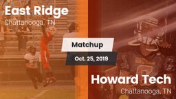 Matchup: East Ridge High vs. Howard Tech  2019