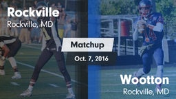 Matchup: Rockville High vs. Wootton  2016