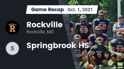 Recap: Rockville  vs. Springbrook HS 2021