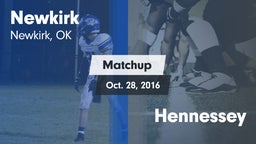 Matchup: Newkirk  vs. Hennessey 2016