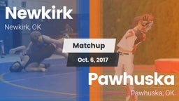 Matchup: Newkirk  vs. Pawhuska  2017