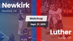 Matchup: Newkirk  vs. Luther  2019