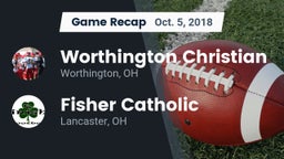 Recap: Worthington Christian  vs. Fisher Catholic  2018