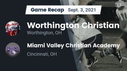 Recap: Worthington Christian  vs. Miami Valley Christian Academy 2021