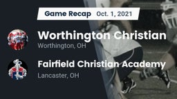 Recap: Worthington Christian  vs. Fairfield Christian Academy  2021