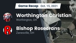 Recap: Worthington Christian  vs. Bishop Rosecrans  2021