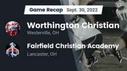 Recap: Worthington Christian  vs. Fairfield Christian Academy  2022