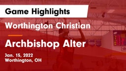 Worthington Christian  vs Archbishop Alter  Game Highlights - Jan. 15, 2022