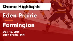 Eden Prairie  vs Farmington  Game Highlights - Dec. 12, 2019