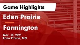 Eden Prairie  vs Farmington  Game Highlights - Nov. 16, 2021