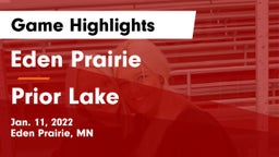 Eden Prairie  vs Prior Lake  Game Highlights - Jan. 11, 2022