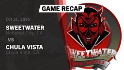 Recap: Sweetwater  vs. Chula Vista  2016