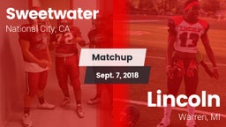 Matchup: Sweetwater High vs. Lincoln  2018