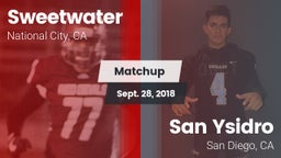 Matchup: Sweetwater High vs. San Ysidro  2018