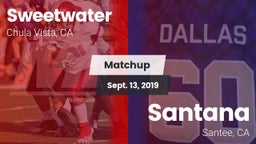 Matchup: Sweetwater High vs. Santana  2019