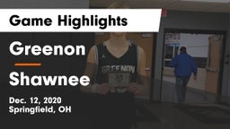 Greenon  vs Shawnee  Game Highlights - Dec. 12, 2020