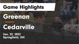 Greenon  vs Cedarville  Game Highlights - Jan. 22, 2022