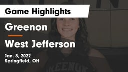Greenon  vs West Jefferson  Game Highlights - Jan. 8, 2022