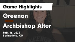 Greenon  vs Archbishop Alter  Game Highlights - Feb. 16, 2023
