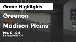 Greenon  vs Madison Plains  Game Highlights - Dec. 13, 2023