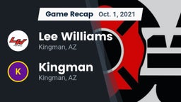 Recap: Lee Williams  vs. Kingman  2021
