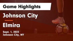 Johnson City  vs Elmira  Game Highlights - Sept. 1, 2023