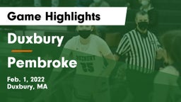Duxbury  vs Pembroke  Game Highlights - Feb. 1, 2022