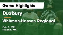Duxbury  vs Whitman-Hanson Regional  Game Highlights - Feb. 8, 2022