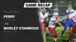 Recap: Perry  vs. Morley Stanwood  2015