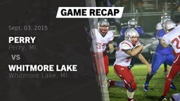 Recap: Perry  vs. Whitmore Lake  2015