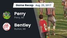 Recap: Perry  vs. Bentley  2017