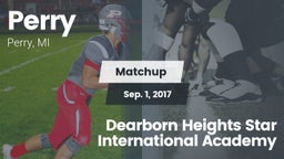 Matchup: Perry  vs. Dearborn Heights Star International Academy 2017